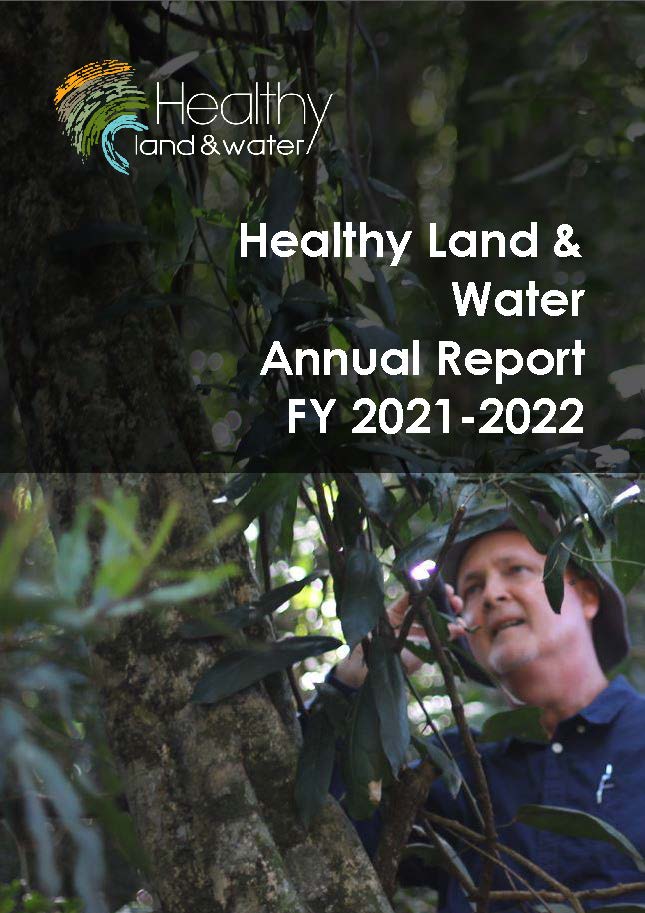 2021-22 - Annual Report - Healthy Land & Water