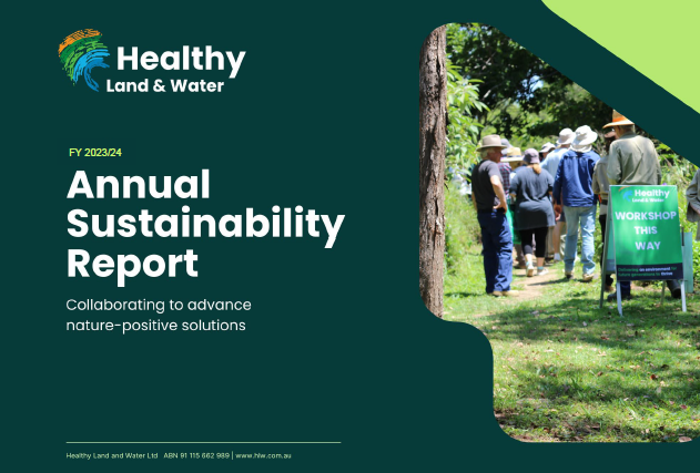 Sustainability Report FY24 Healthy Land & Water