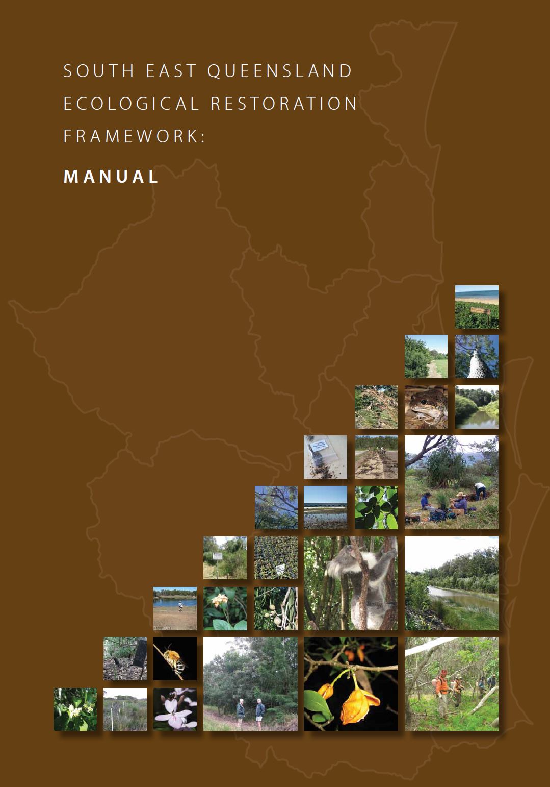 SEQ Ecological Restoration Framework   Manual